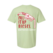 Fill it up Diesel Tee