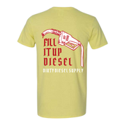 Fill it up Diesel Tee