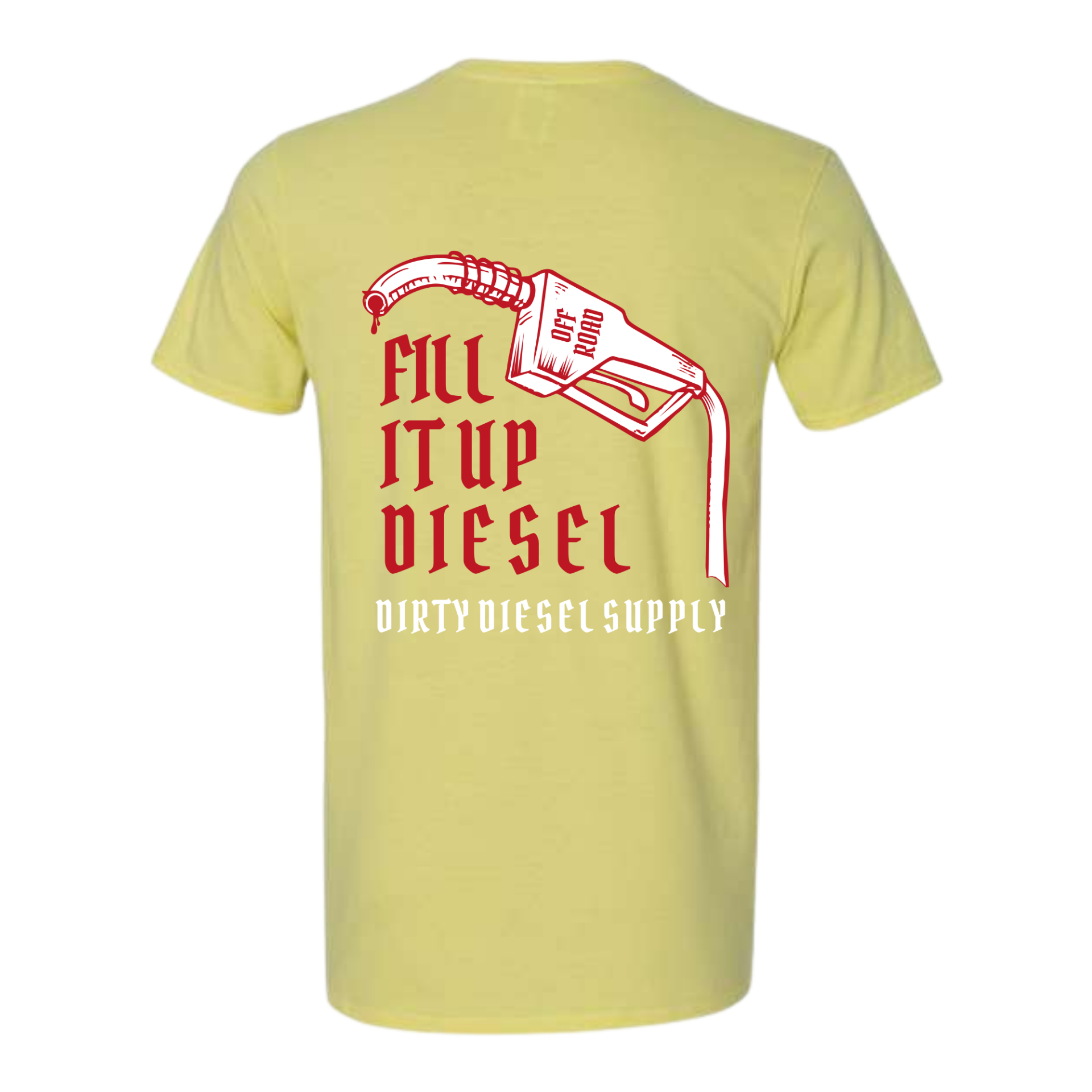 Fill it up Diesel Tee