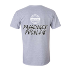 Passenger Problem Tee