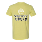 Passenger Problem Tee