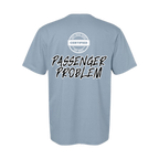 Passenger Problem Tee
