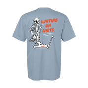 Waiting on Parts Tee