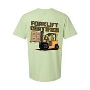 Forklift Certified Tee