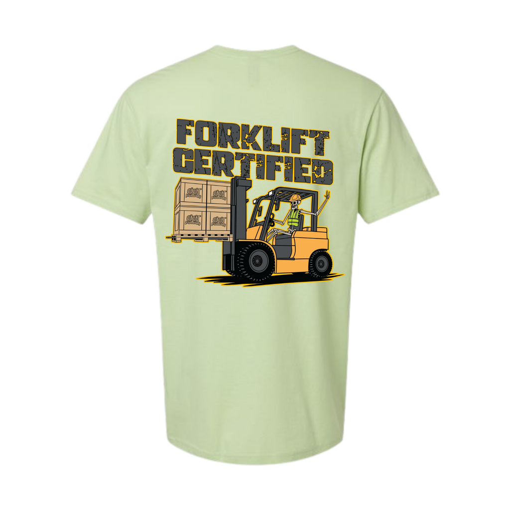 Forklift Certified Tee