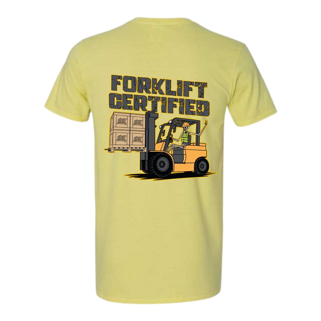 Forklift Certified Tee