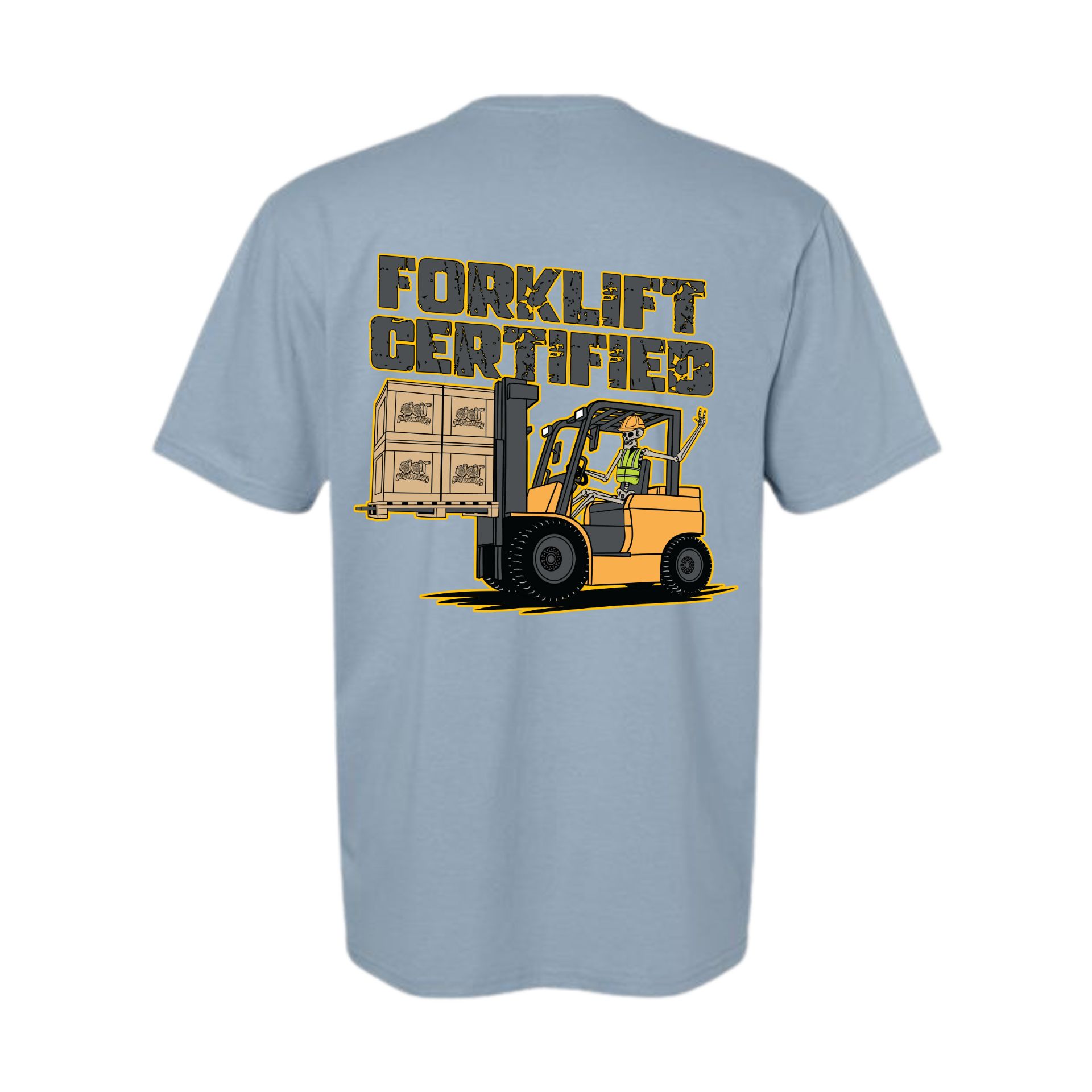 Forklift Certified Tee