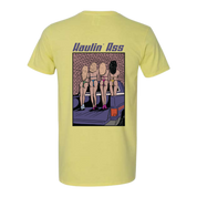 Haulin Ass Tee