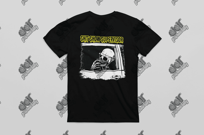 Shit Show Supervisor Tee