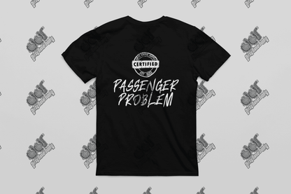 Passenger Problem Tee