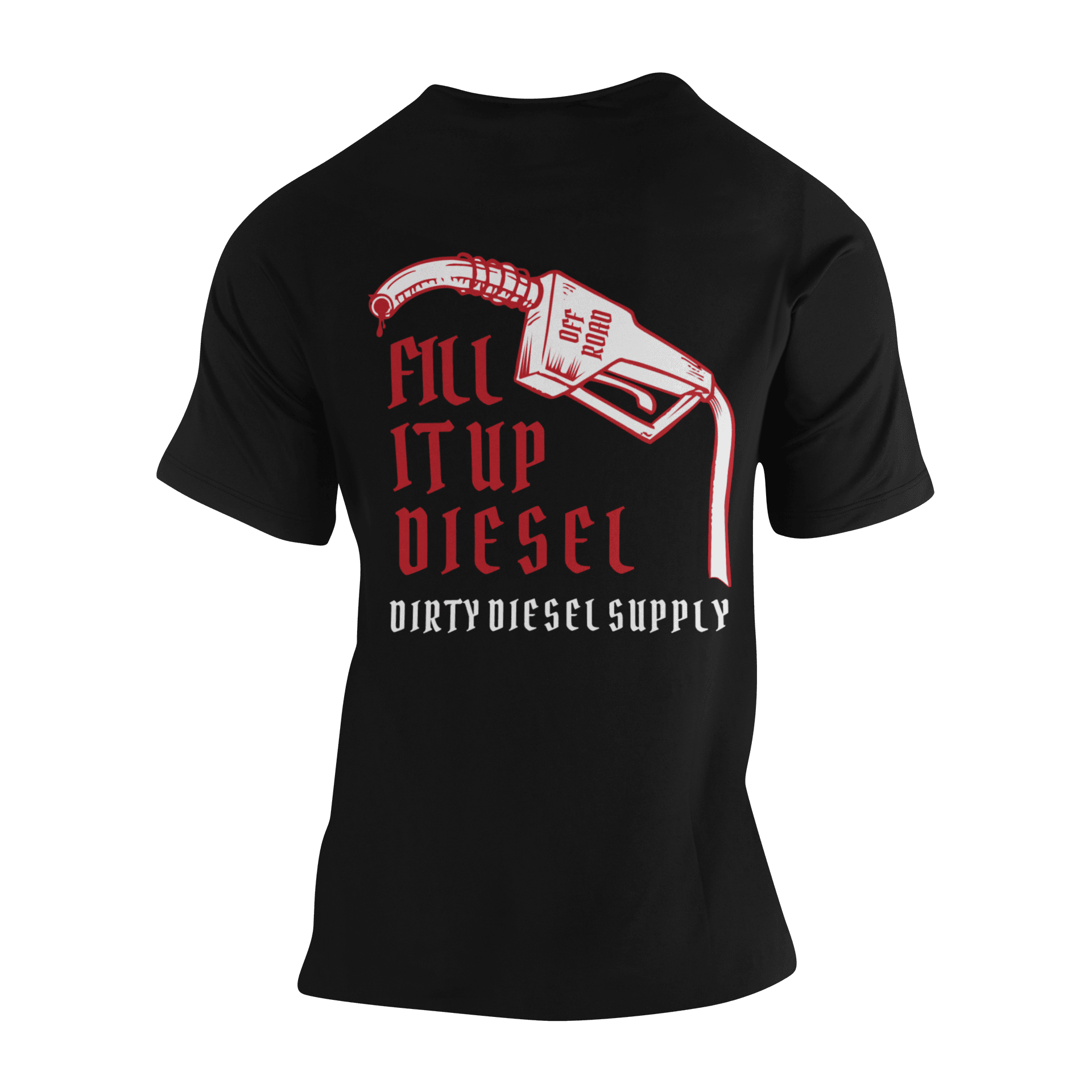 Fill it up Diesel Tee
