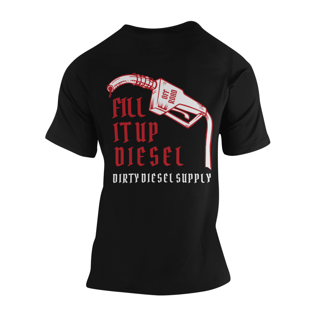 Fill it up Diesel Tee