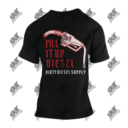 Fill it up Diesel Tee