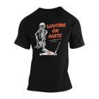 Waiting on Parts Tee