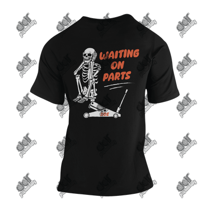 Waiting on Parts Tee