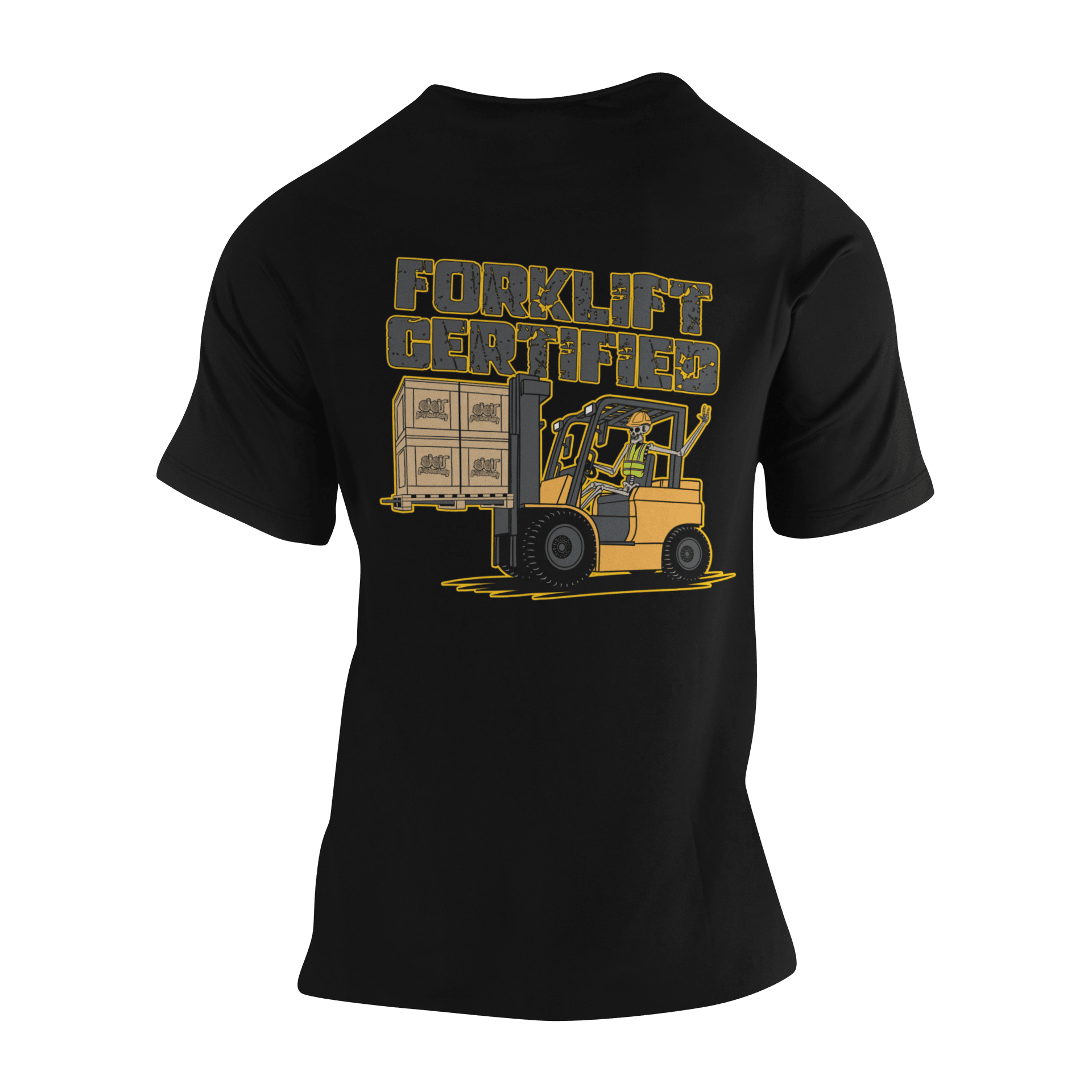 Forklift Certified Tee