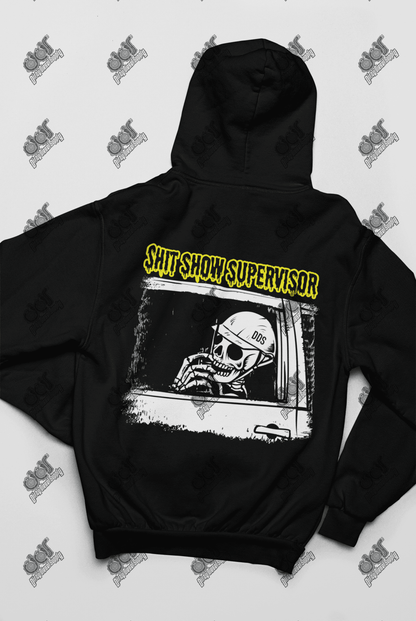 Shit Show Supervisor Hoodie