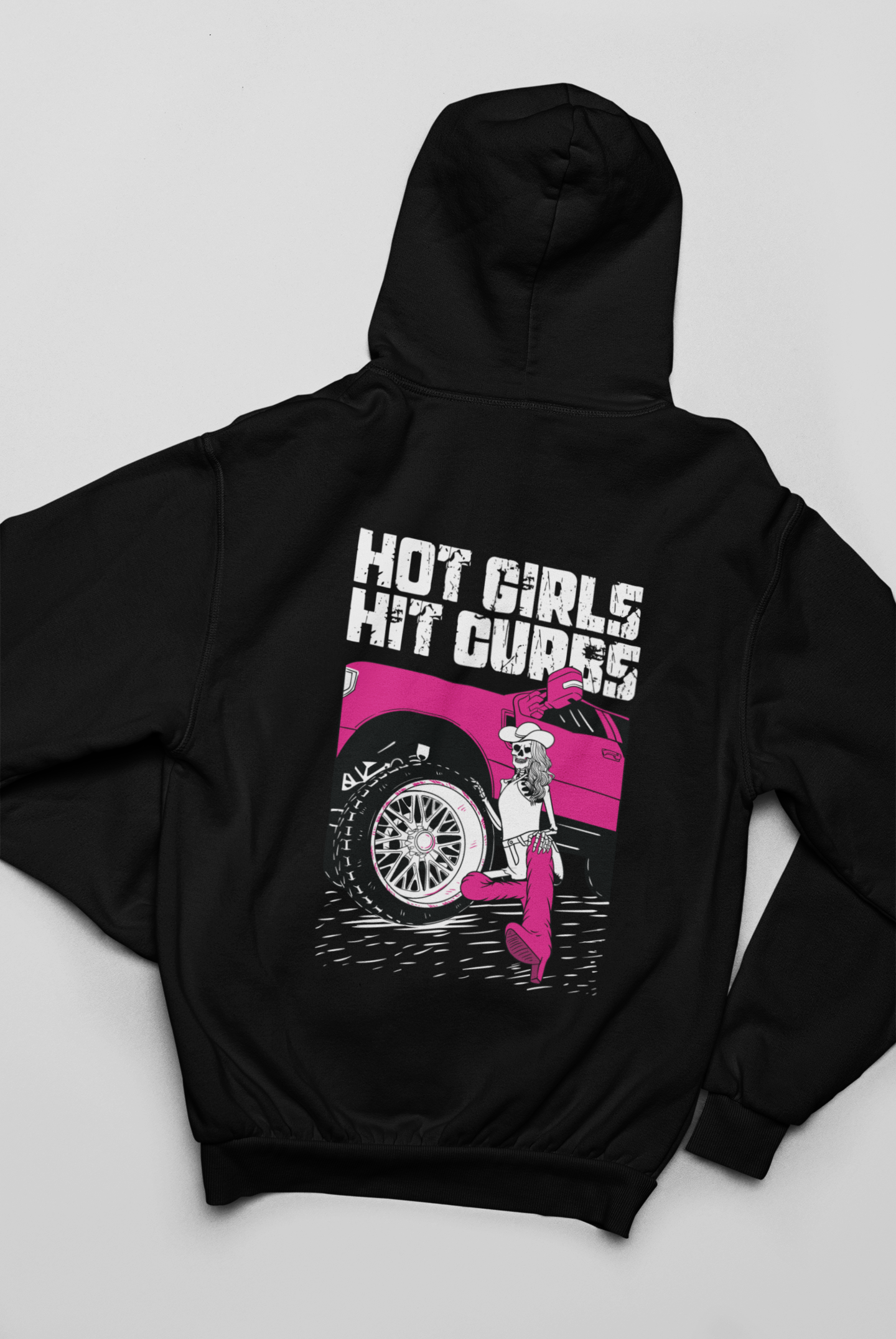 Hot Girls Hit Curbs Hoodie