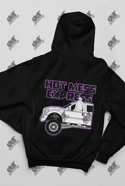 Hot Mess Express Hoodie