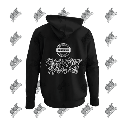 Passenger Problem Hoodie