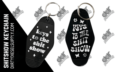 Shitshow Keychain