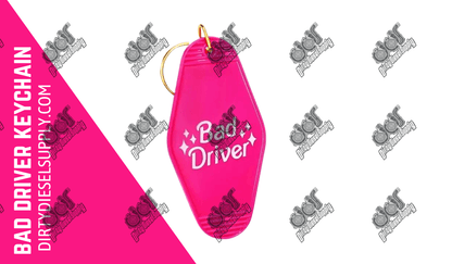 Bad Driver Keychain