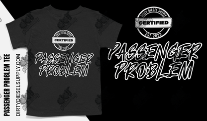 Passenger Problem Tee