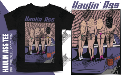 Haulin Ass Tee